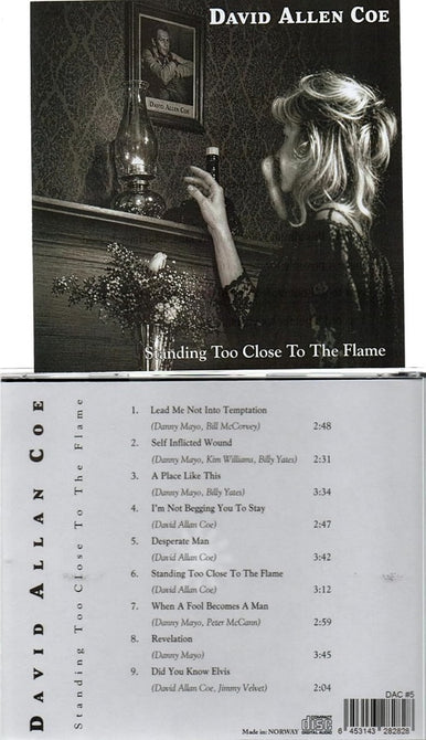 David Allan Coe Standing Too Close To The Flame New CD Presale
