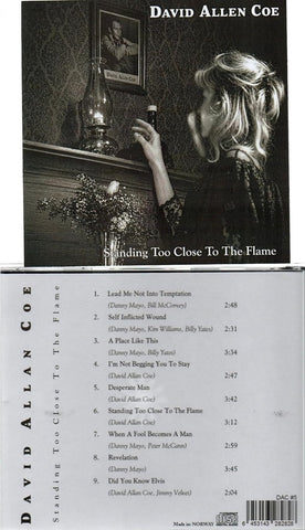 David Allan Coe Standing Too Close To The Flame New CD Presale