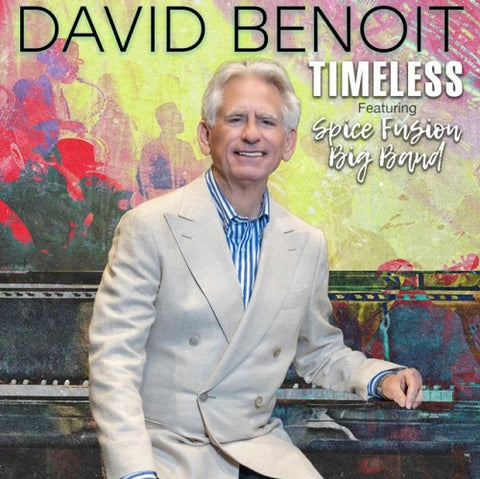 David Benoit Timeless New CD