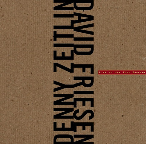 David Friesen Live At The Jazz Bakery New CD Presale