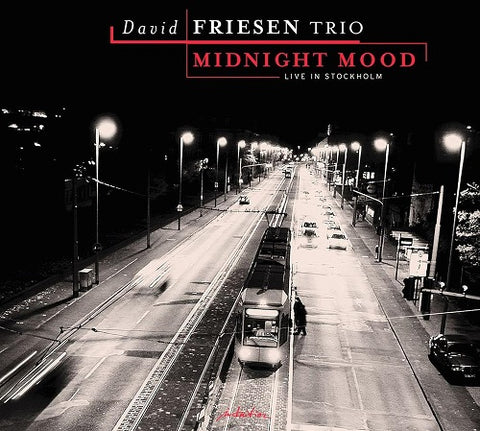 David Friesen Midnight Mood New CD Presale