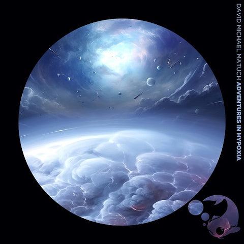 David Michael Matuch Brain Storm Adventures In Hypoxia New CD