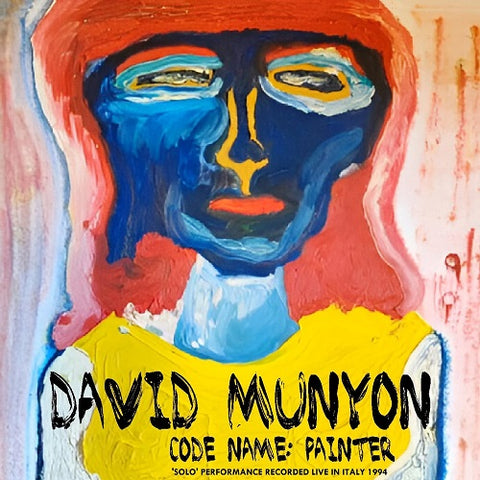 DAVID MUNYON Code Name Painter New CD Presale