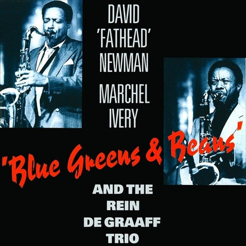 David Newman Fathead Blue Greens & Beans And New CD Presale