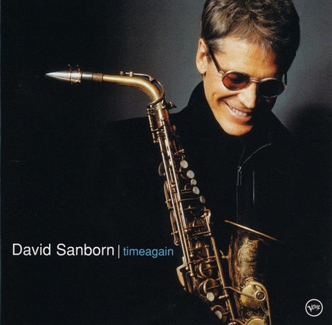David Sanborn Timeagain UHQCD New CD Presale