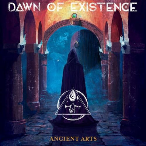 Dawn of Existence Ancient Arts New CD Presale