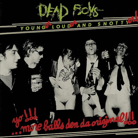 Dead Boys Younger Louder And Snottyer & New CD