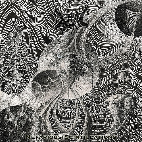 Dead and Dripping Nefarious Scintillations & New CD Presale