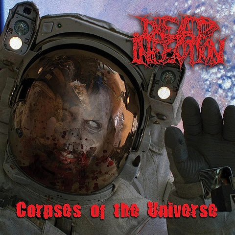 Dead Infection Corpses Of The Universe New CD