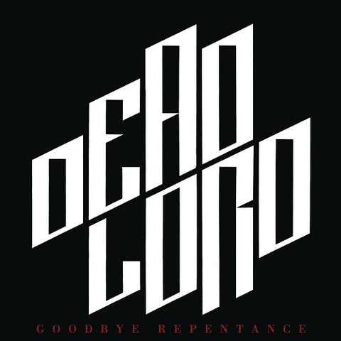 Dead Lord Goodbye Repentance (re-issue 2023) New CD
