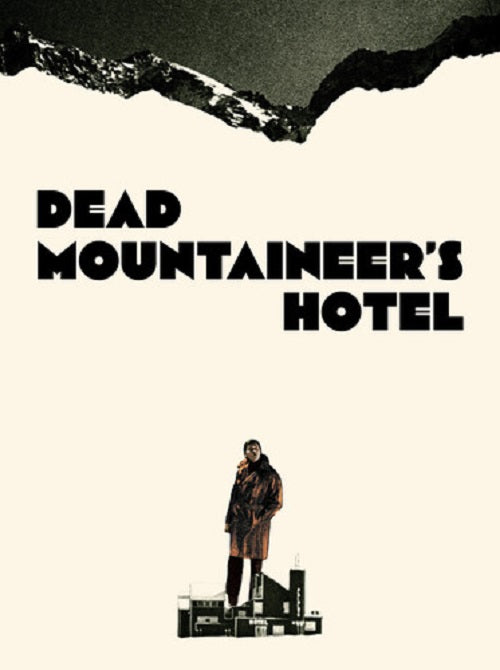 Dead Mountaineers Hotel New 4K Ultra HD Blu-ray Presale