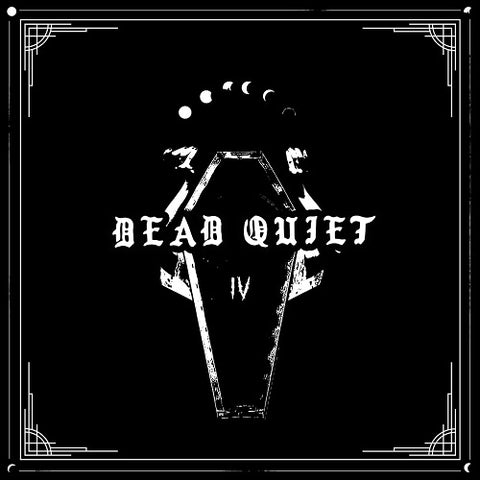 Dead Quiet IV 4 Four New CD