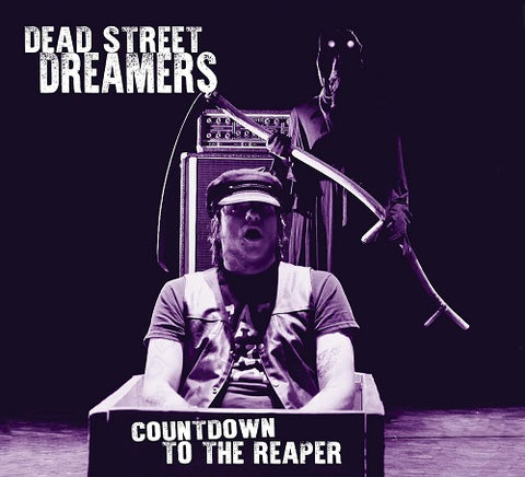 Dead Street Dreamers Countdown to the reaper New CD