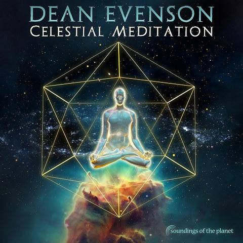 Dean Evenson Celestial Meditation New CD