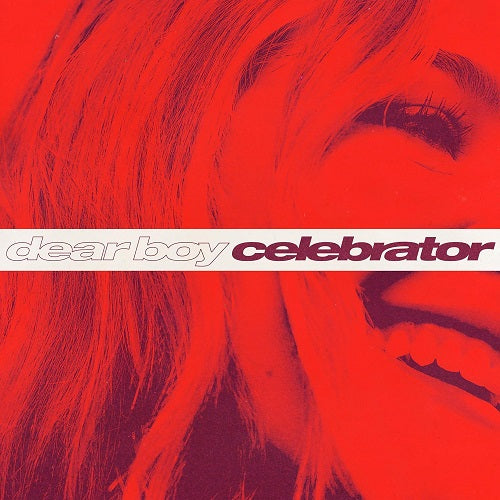DEAR BOY Celebrator New CD Presale