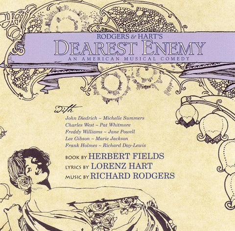 Dearest Enemy First Recording Of 1925 Rodgers And Hart Show & New CD