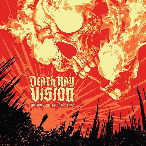 Death Ray Vision No Mercy from Electric Eyes New CD