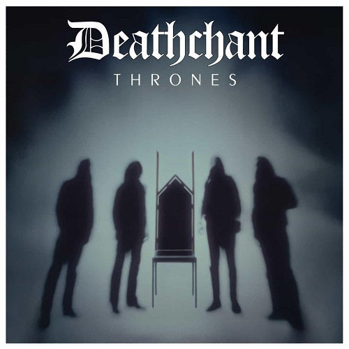 Deathchant Thrones New CD