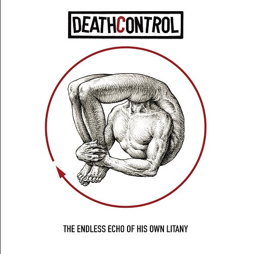 Deathcontrol The Endless Echo Of His Own Litany New CD Presale