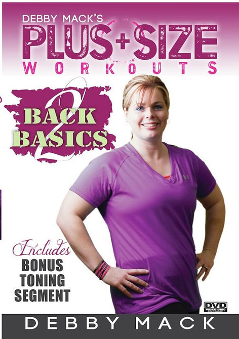 Debby Mack Plus Size Workouts Back 2 Basics New DVD Presale