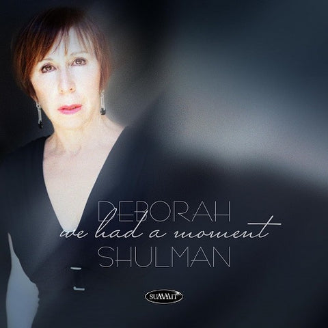 Deborah Shulman We Had A Moment New CD Presale
