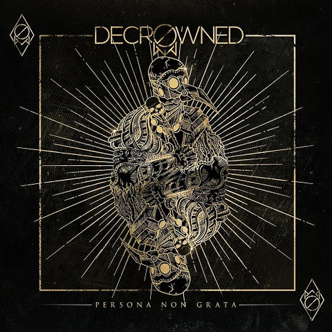 Decrowned Persona Non Grata New CD
