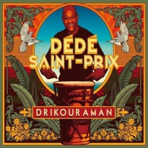 Dede Saint Prix Drikouraman New CD