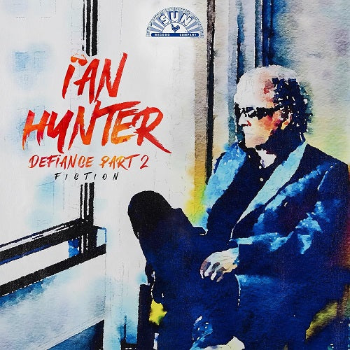 Ian Hunter Defiance Part 2 Fiction Two New CD
