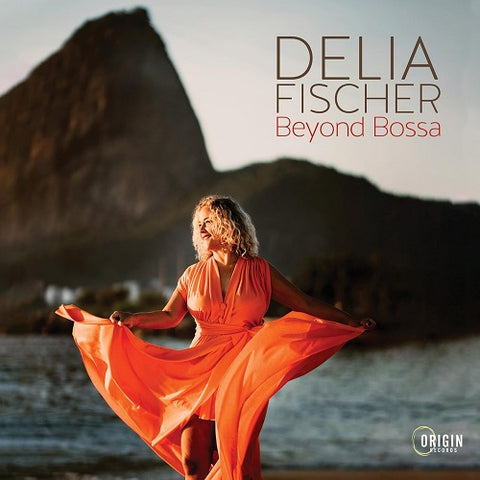 Delia Fischer Beyond Bossa New CD