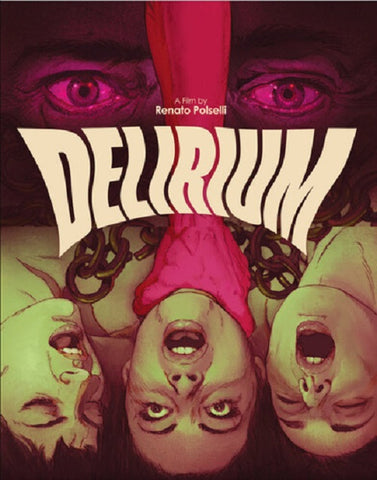 Delirium (Nick Panouzis Barron Winchester Turk Cekovsky Debi Chaney) Blu-ray