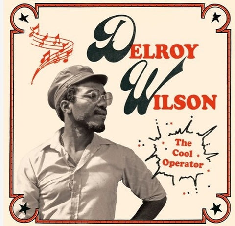 Delroy Wilson The Cool Operator New CD
