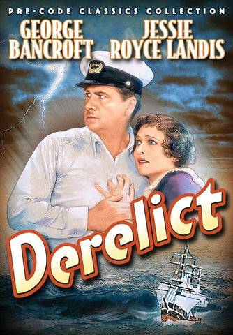 Derelict (George Bancroft Jessie Royce Landis) New DVD Presale