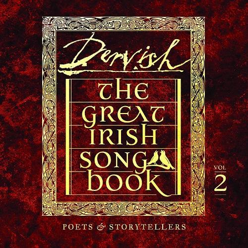 Dervish The Great Irish Songbook Volume 2 Vol Two New CD Presale