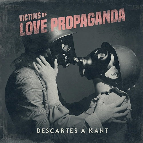 Descartes A Kant Victims Of Love Propaganda Deluxe Edition New CD