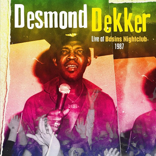 Desmond Dekker Live at Basins Nightclub 1987 New CD