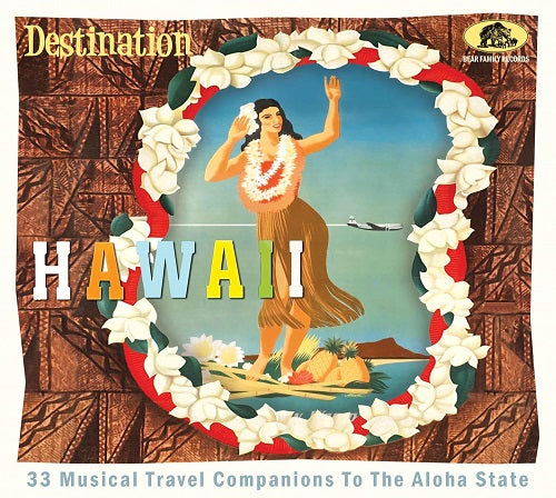 Destination Hawaii 33 Musical Travel Companions To The Aloha State CD Presale