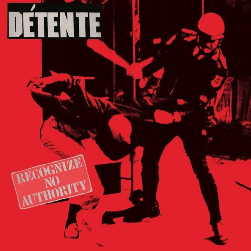 Detente Recognize No Authority New CD