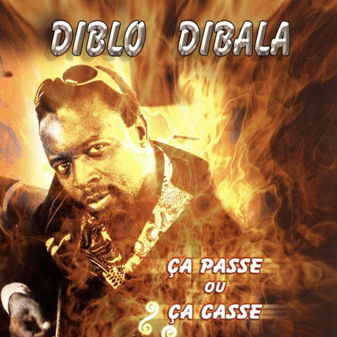 Diblo Dibala Ca Passe Ou Casse New CD