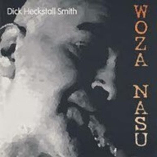 Dick Heckstall Smith Woza Nasu New CD Presale