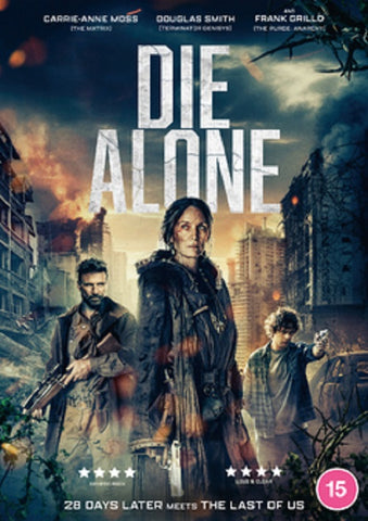 Die Alone (Carrie-Anne Moss Douglas Smith Frank Grillo) New DVD