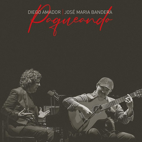Diego Amador & Jose Maria Bandera Paqueando And New CD