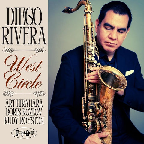 Diego Rivera West Circle New CD Presale