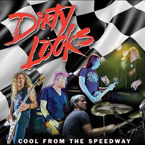 DIRTY LOOKS Cool From The Speedway 2 Disc New CD + DVD Presale