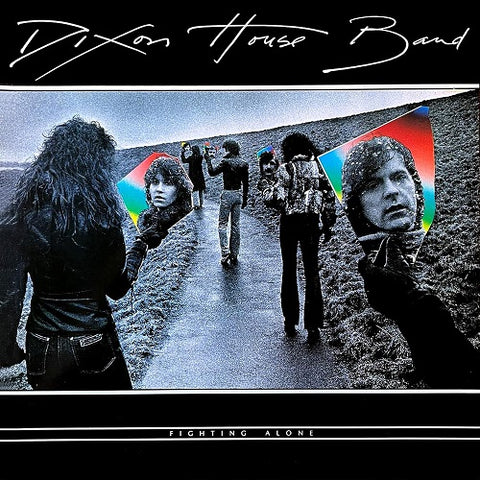 Dixon House Band Fighting Alone New CD