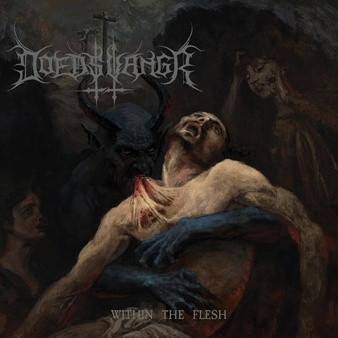 Doedsvangr Within the Flesh New CD Presale