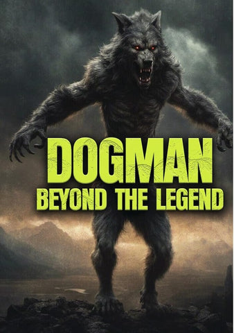 Dogman Beyond The Legend (J. Horton) New DVD