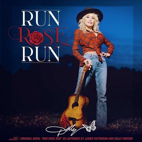 Dolly Parton Run Rose Run New CD