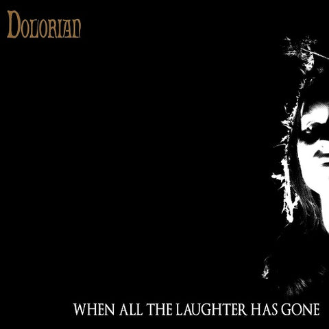 Dolorian When All the Laughter Has Gone New CD Presale