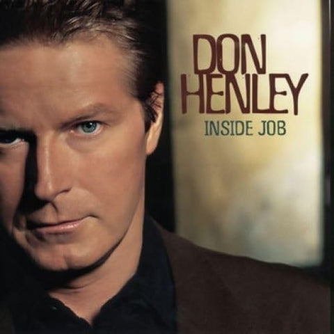 Don Henley Inside Job 2025 Remaster New CD Presale
