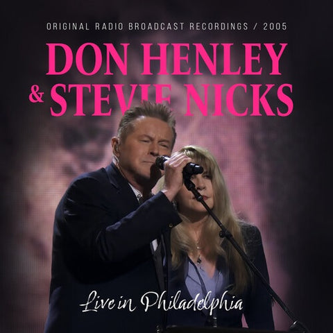 Don Henley & Stevie Nicks Live in Philadelphia And New CD Presale